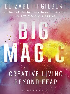 Big Magic - ebook